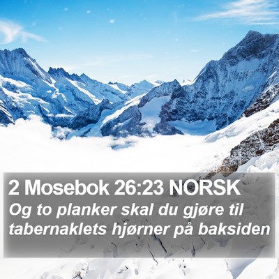 2 Mosebok 26:23 NORSK Bible Verse Image