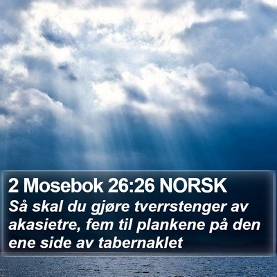 2 Mosebok 26:26 NORSK Bible Verse Image