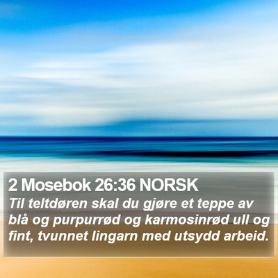 2 Mosebok 26:36 NORSK Bible Verse Image