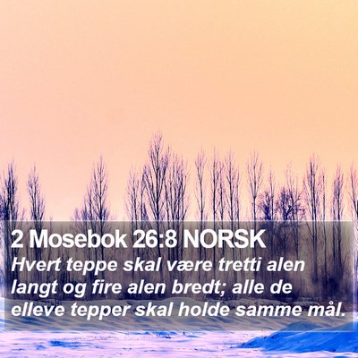 2 Mosebok 26:8 NORSK Bible Verse Image