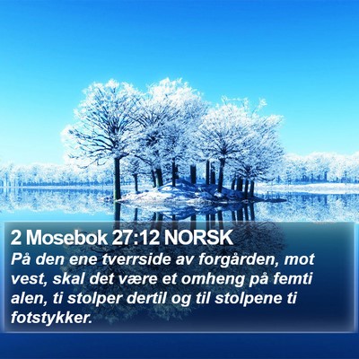 2 Mosebok 27:12 NORSK Bible Verse Image
