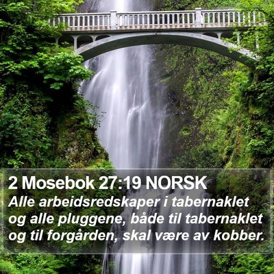 2 Mosebok 27:19 NORSK Bible Verse Image