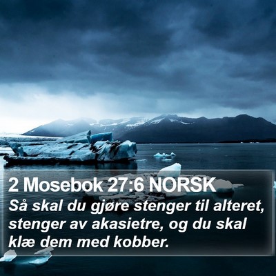 2 Mosebok 27:6 NORSK Bible Verse Image