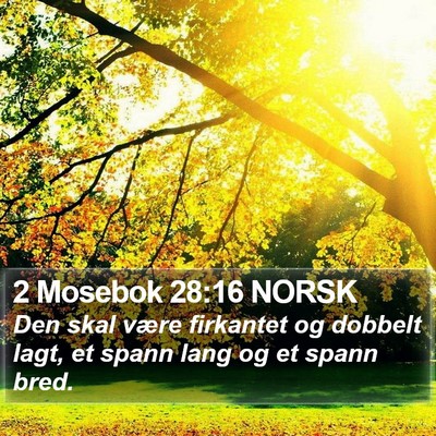 2 Mosebok 28:16 NORSK Bible Verse Image