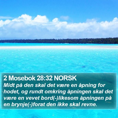 2 Mosebok 28:32 NORSK Bible Verse Image