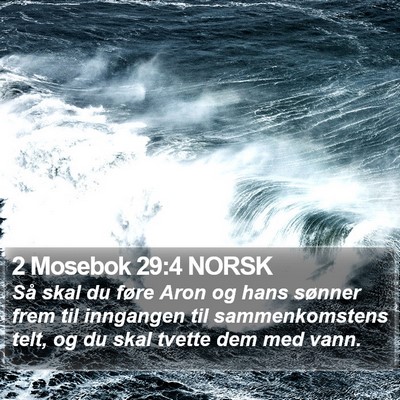 2 Mosebok 29:4 NORSK Bible Verse Image