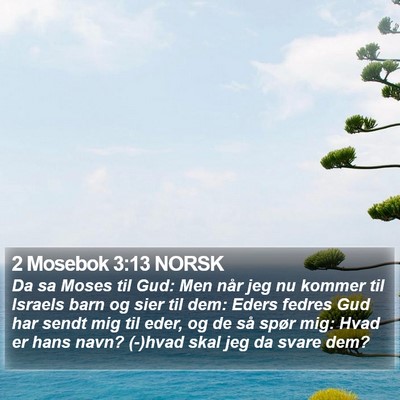 2 Mosebok 3:13 NORSK Bible Verse Image