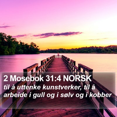 2 Mosebok 31:4 NORSK Bible Verse Image
