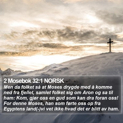 2 Mosebok 32:1 NORSK Bible Verse Image