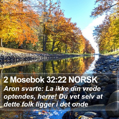 2 Mosebok 32:22 NORSK Bible Verse Image