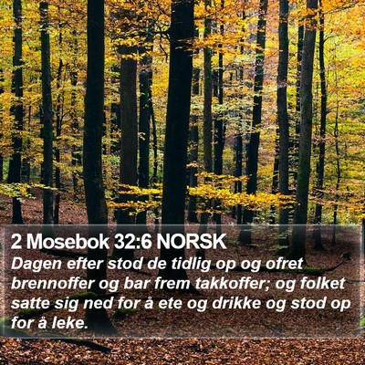 2 Mosebok 32:6 NORSK Bible Verse Image