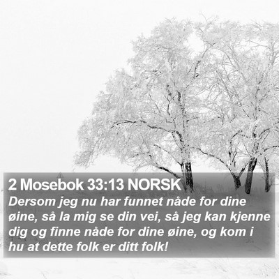 2 Mosebok 33:13 NORSK Bible Verse Image
