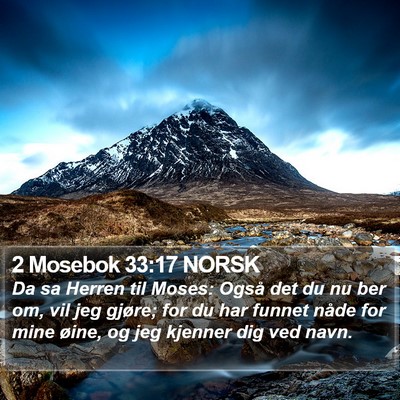 2 Mosebok 33:17 NORSK Bible Verse Image