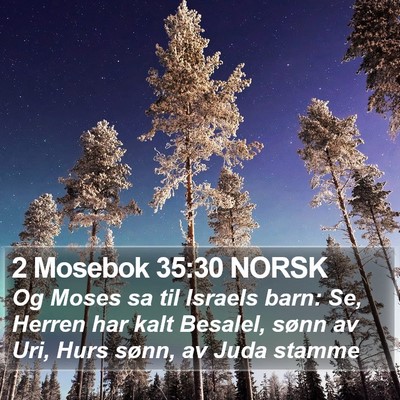 2 Mosebok 35:30 NORSK Bible Verse Image