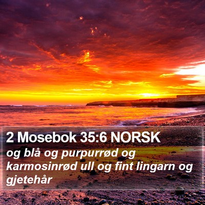2 Mosebok 35:6 NORSK Bible Verse Image