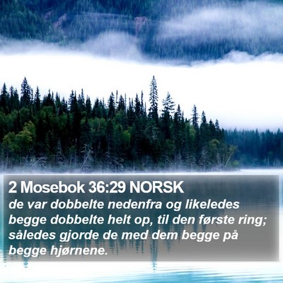 2 Mosebok 36:29 NORSK Bible Verse Image