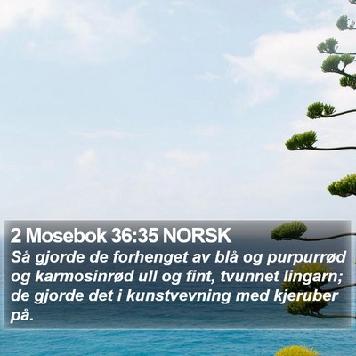 2 Mosebok 36:35 NORSK Bible Verse Image