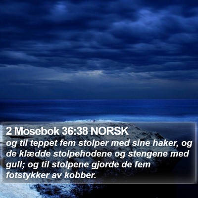2 Mosebok 36:38 NORSK Bible Verse Image