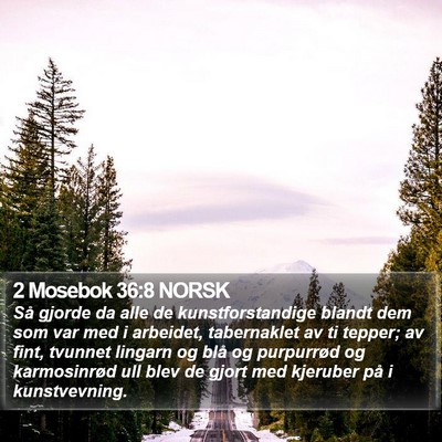 2 Mosebok 36:8 NORSK Bible Verse Image