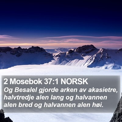 2 Mosebok 37:1 NORSK Bible Verse Image