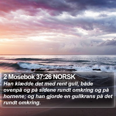 2 Mosebok 37:26 NORSK Bible Verse Image
