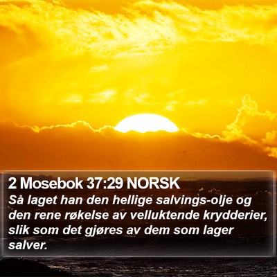 2 Mosebok 37:29 NORSK Bible Verse Image