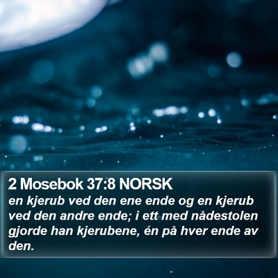2 Mosebok 37:8 NORSK Bible Verse Image