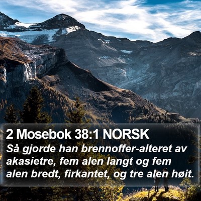 2 Mosebok 38:1 NORSK Bible Verse Image