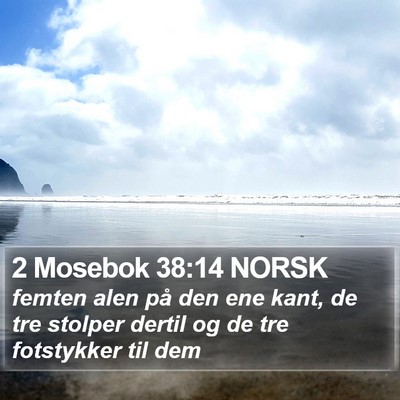 2 Mosebok 38:14 NORSK Bible Verse Image
