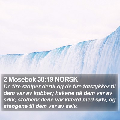 2 Mosebok 38:19 NORSK Bible Verse Image