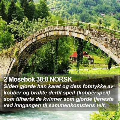 2 Mosebok 38:8 NORSK Bible Verse Image