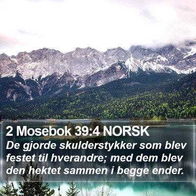 2 Mosebok 39:4 NORSK Bible Verse Image