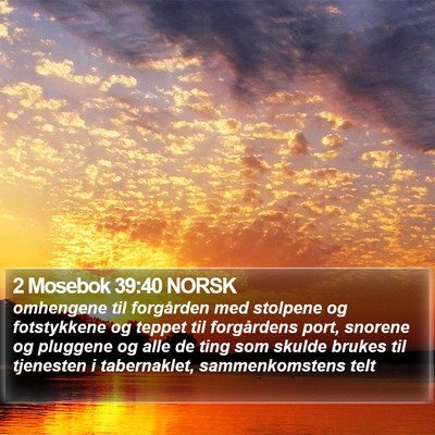 2 Mosebok 39:40 NORSK Bible Verse Image