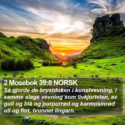2 Mosebok 39:8 NORSK Bible Verse Image