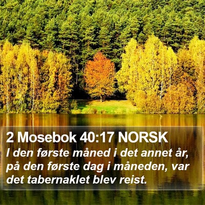 2 Mosebok 40:17 NORSK Bible Verse Image