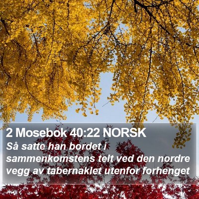 2 Mosebok 40:22 NORSK Bible Verse Image