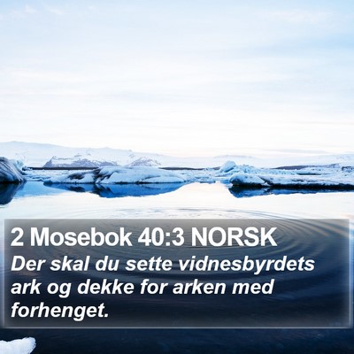 2 Mosebok 40:3 NORSK Bible Verse Image