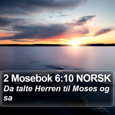 2 Mosebok 6:10 NORSK Bible Verse Image