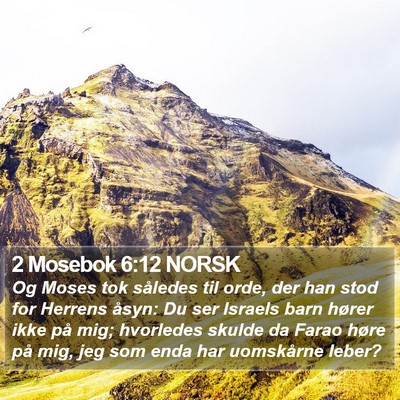 2 Mosebok 6:12 NORSK Bible Verse Image