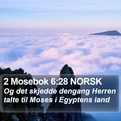 2 Mosebok 6:28 NORSK Bible Verse Image