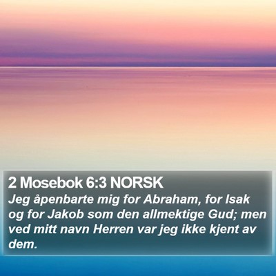 2 Mosebok 6:3 NORSK Bible Verse Image