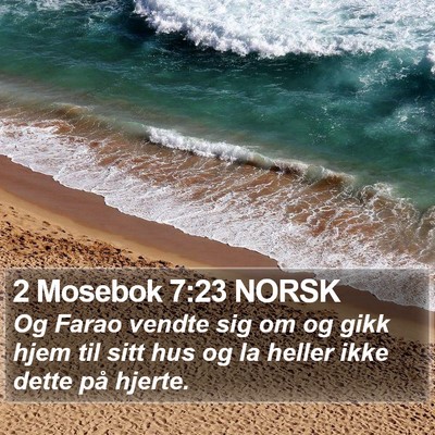 2 Mosebok 7:23 NORSK Bible Verse Image