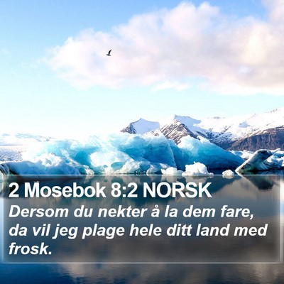 2 Mosebok 8:2 NORSK Bible Verse Image