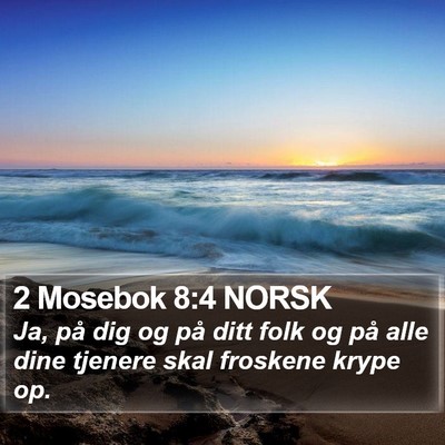 2 Mosebok 8:4 NORSK Bible Verse Image