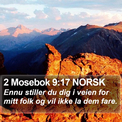2 Mosebok 9:17 NORSK Bible Verse Image
