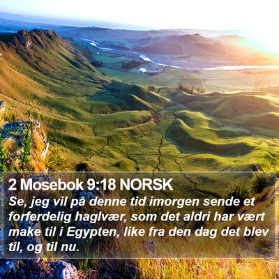 2 Mosebok 9:18 NORSK Bible Verse Image