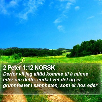2 Peter 1:12 NORSK Bible Verse Image