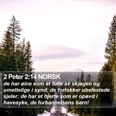 2 Peter 2:14 NORSK Bible Verse Image