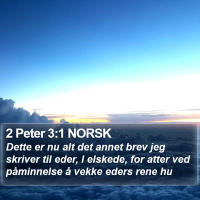 2 Peter 3:1 NORSK Bible Verse Image