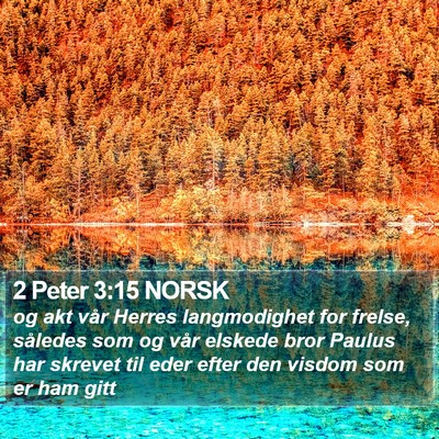 2 Peter 3:15 NORSK Bible Verse Image
